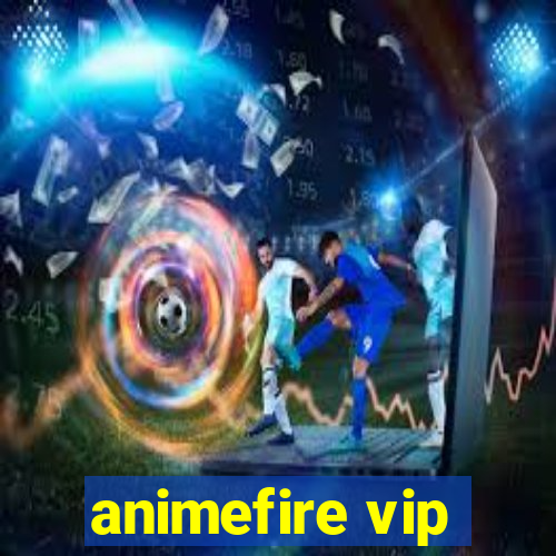 animefire vip